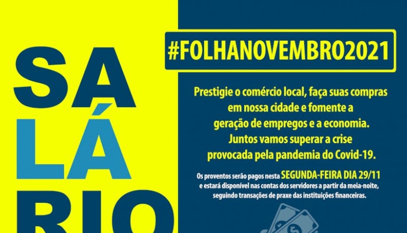 Prefeitura quita hoje salários de Novembro de 2021