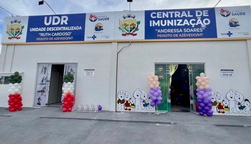 Inaugurados a UDR e Central de Imunização de Peixoto de Azevedo